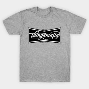 Thingamajig T-Shirt